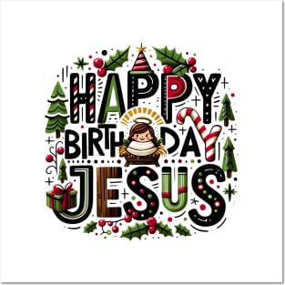 Happy Birthday Jesus Posters and Art